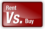 Rent VS. Buy